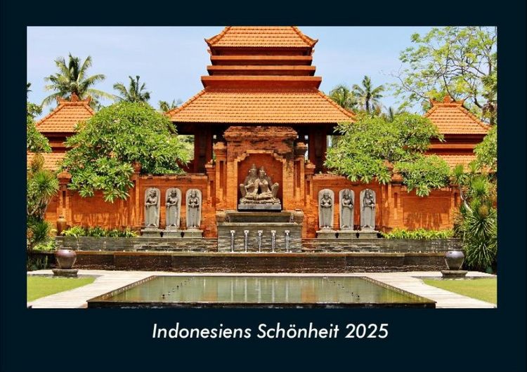 Produktbild: Indonesiens Sch&ouml;nheit 2025 Fotokalender DIN A4