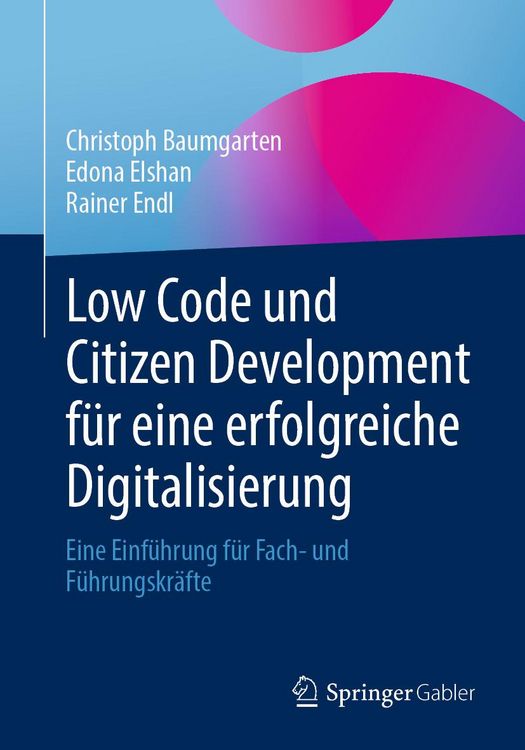 Produktbild: Low Code und Citizen Development f&uuml;r eine erfolgreiche Digitalisierung