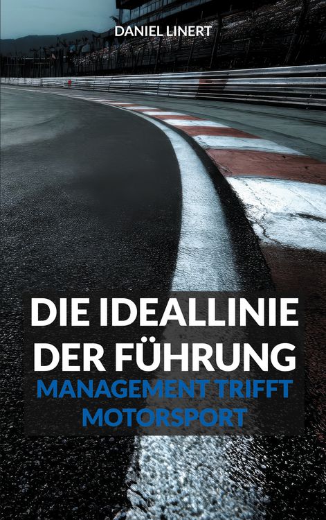 Produktbild: Die Ideallinie der F&uuml;hrung