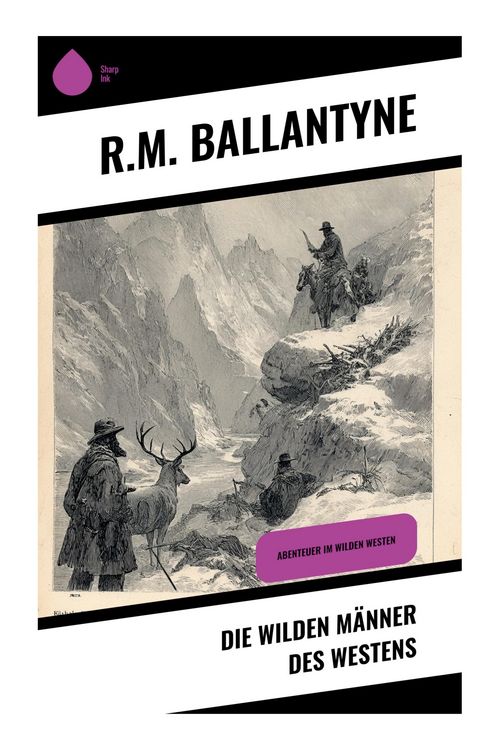 Produktbild: Die wilden M&auml;nner des Westens
