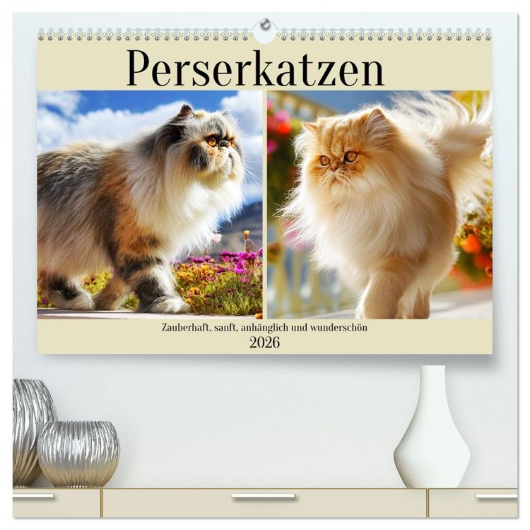 Produktbild: Perserkatzen. Zauberhaft, sanft, anh&auml;nglich und wundersch&ouml;n (hochwertiger Premium Wandkalender 2026 DIN A2 quer), Kunstdruck in Hochglanz