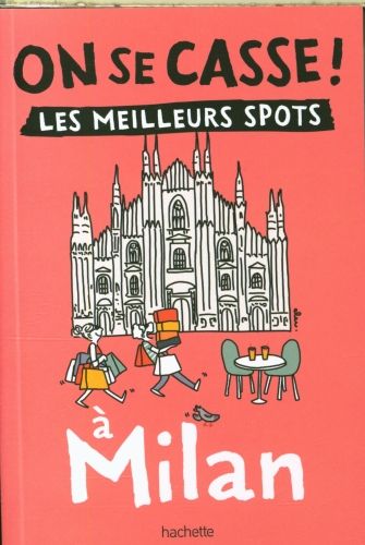 Produktbild: On se casse ! : les meilleurs spots &agrave; Milan