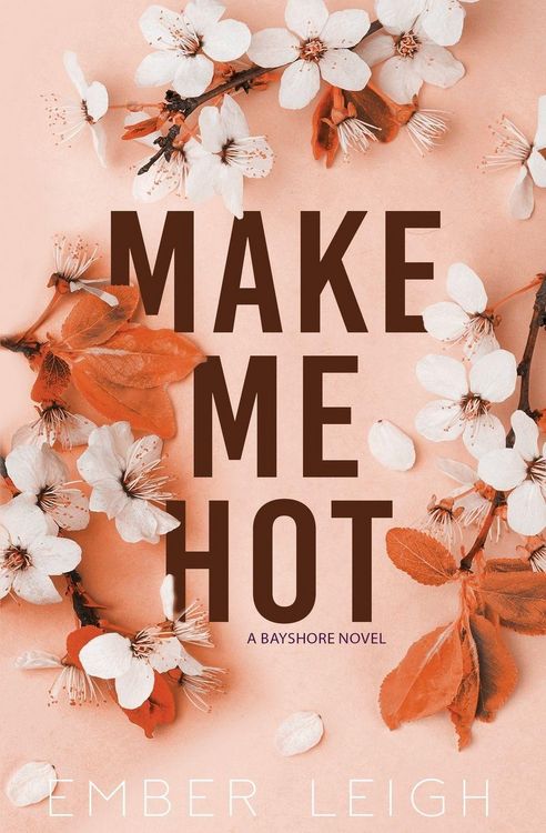 Produktbild: Make Me Hot (Alternate Paperback)