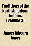 Produktbild: Traditions of the North American Indians (Volume 3)