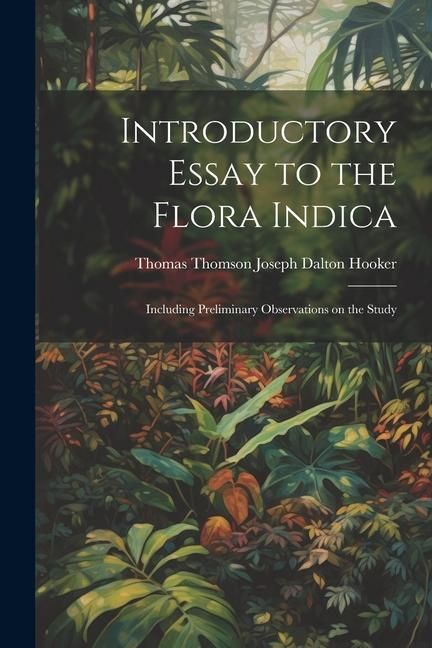 Produktbild: Introductory Essay to the Flora Indica