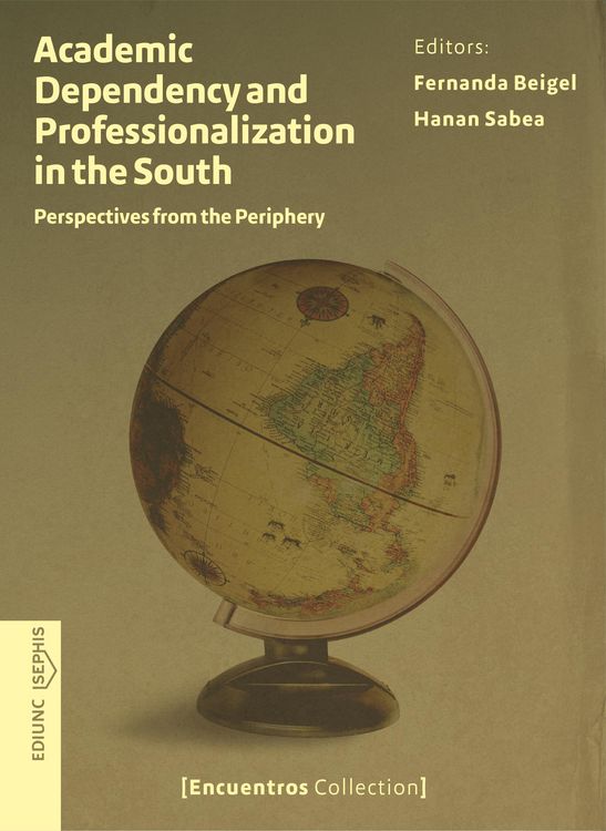 Produktbild: Academic Dependency and Professionalization in the South