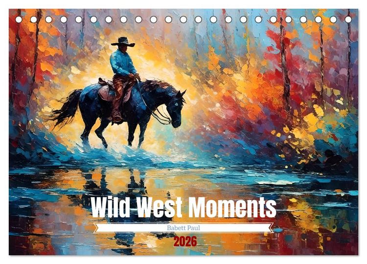 Produktbild: Wild West Moments (Tischkalender 2026 DIN A5 quer), CALVENDO Monatskalender
