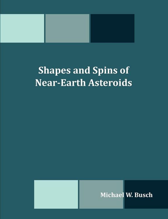 Produktbild: Shapes and Spins of Near-Earth Asteroids