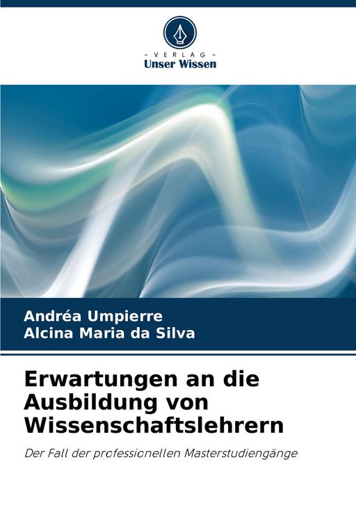 Produktbild: Erwartungen an die Ausbildung von Wissenschaftslehrern