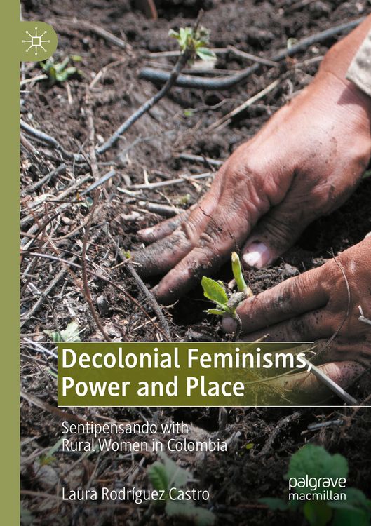 Produktbild: Decolonial Feminisms, Power and Place