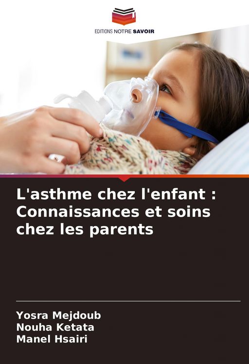 Produktbild: L'asthme chez l'enfant : Connaissances et soins chez les parents