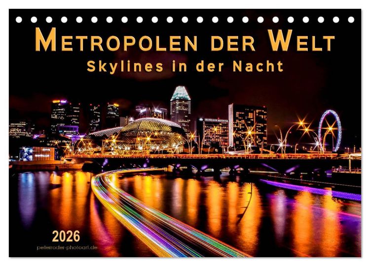 Produktbild: Metropolen der Welt - Skylines in der Nacht (Tischkalender 2026 DIN A5 quer), CALVENDO Monatskalender