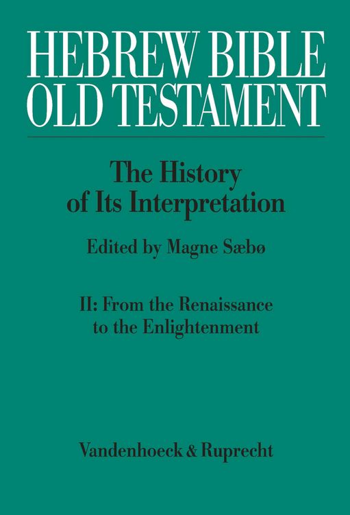 Produktbild: Hebrew Bible / Old Testament: The History of Its Interpretation