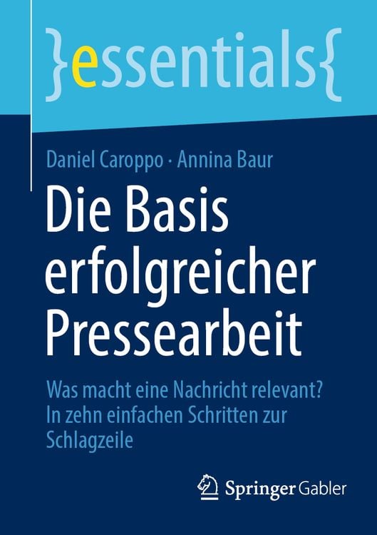 Produktbild: Die Basis erfolgreicher Pressearbeit