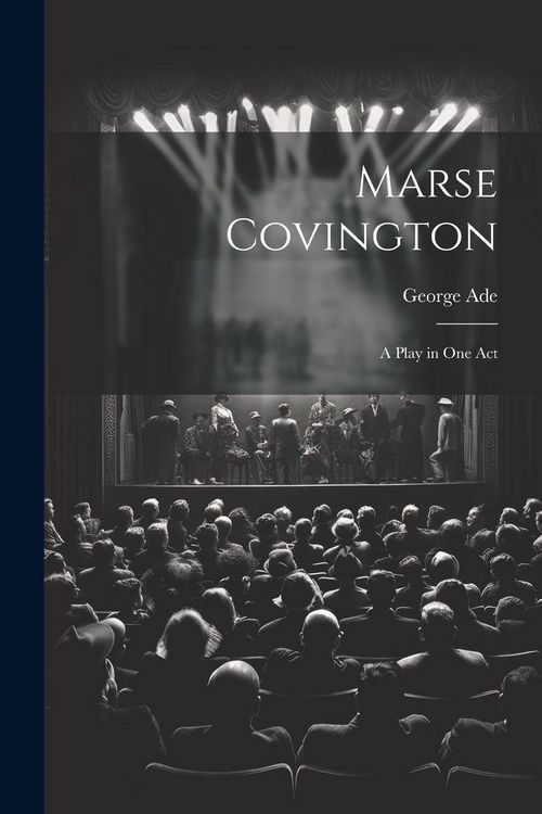 Produktbild: Marse Covington: A Play in One Act