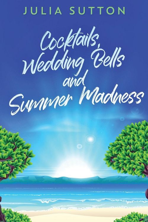 Produktbild: Cocktails, Wedding Bells and Summer Madness