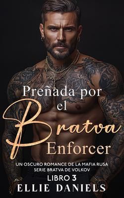 Produktbild: Pre&ntilde;ado por el Bratva Enforcer