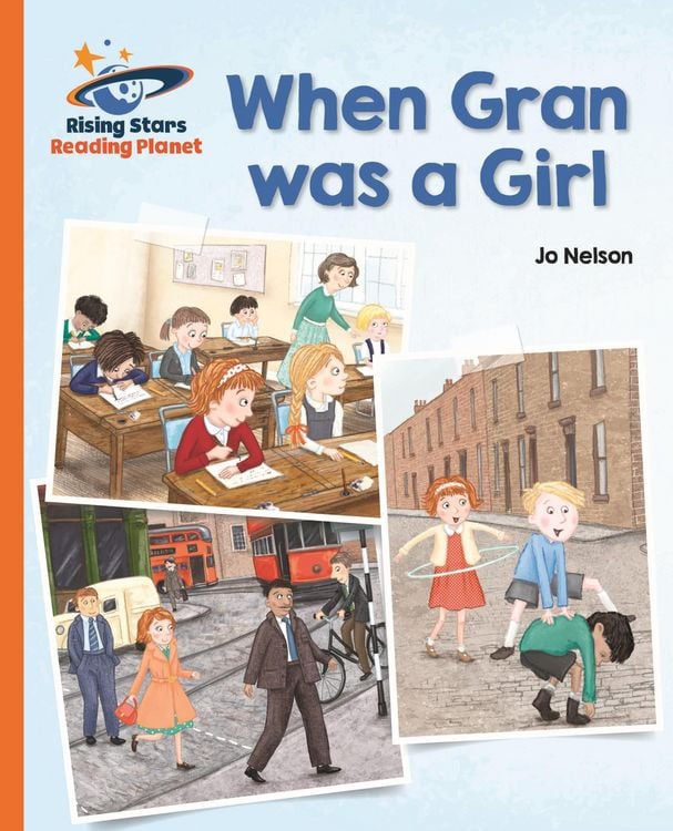 Produktbild: Reading Planet - When Gran was a Girl - Orange: Galaxy
