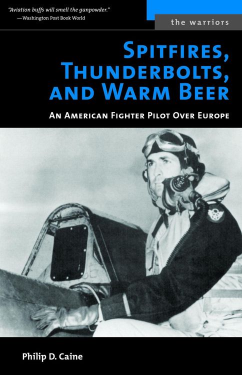 Produktbild: Spitfires, Thunderbolts, and Warm Beer