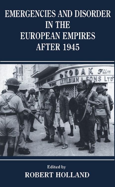 Produktbild: Emergencies and Disorder in the European Empires After 1945