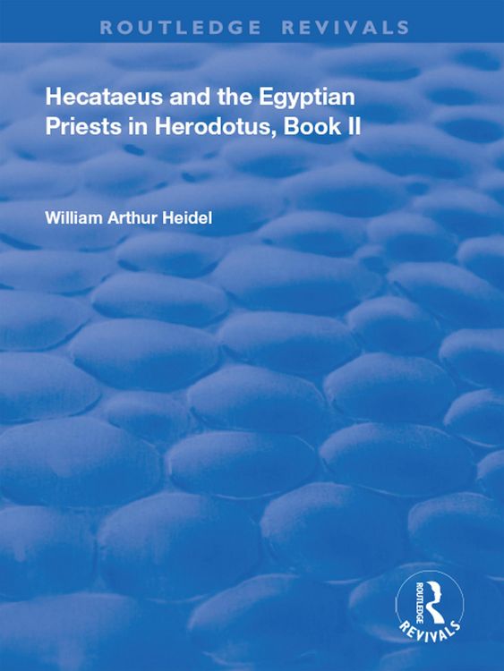 Produktbild: Hecataeus and the Egyptian Priests in Herodotus, Book 2