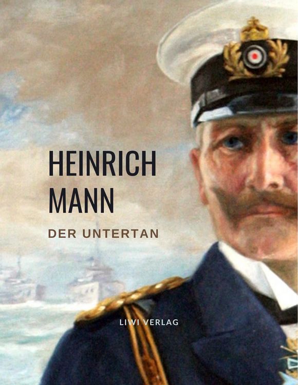 Produktbild: Heinrich Mann: Der Untertan. Vollst&auml;ndige Neuausgabe