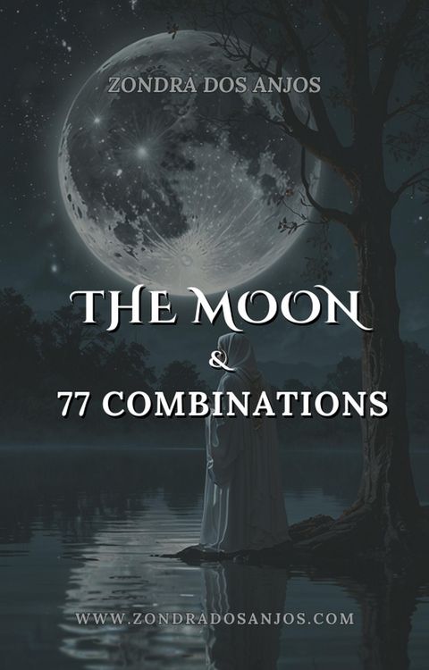 Produktbild: The Moon and 77 Tarot Combination (Tarot Card Combinations, #18)