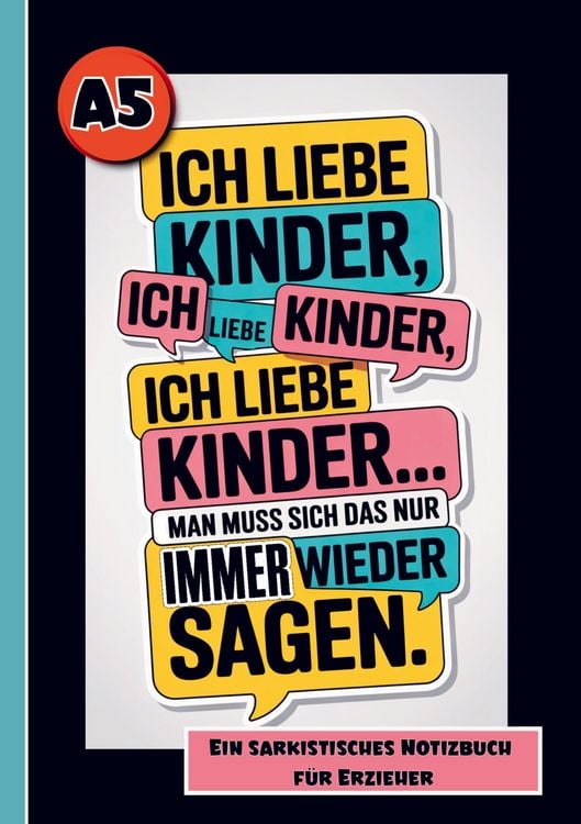 Produktbild: Fluch Buch Erzieher- Lustiges Geschenk f&uuml;r Kita Personal, mit sarkastischen Spr&uuml;chen. Notizbuch Erzieher.