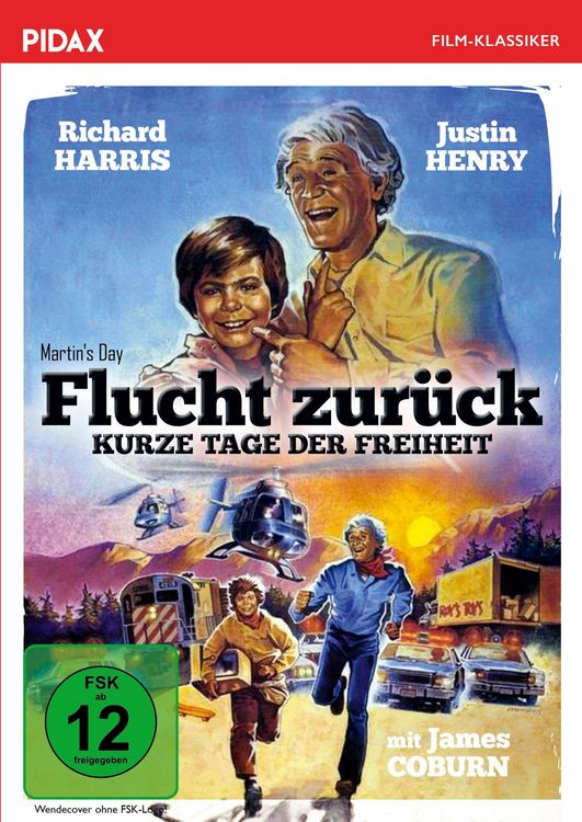 Produktbild: Flucht zur&uuml;ck - Kurze Tage der Freiheit (Martin's Day) / Starbesetztes Roadmovie von den Autoren des Filmklassikers &bdquo;Wenn die Gondeln Trauer tragen&ldquo; (Pidax Film-Klassiker)