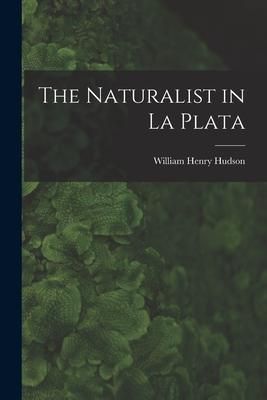 Produktbild: The Naturalist in La Plata
