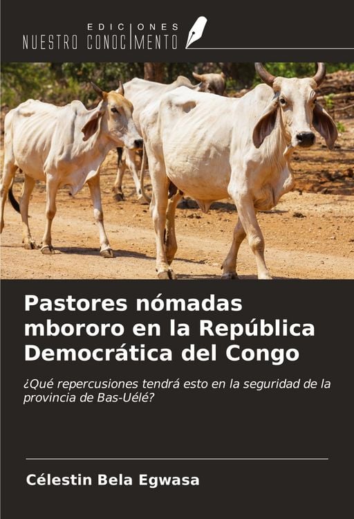 Produktbild: Pastores n&oacute;madas mbororo en la Rep&uacute;blica Democr&aacute;tica del Congo