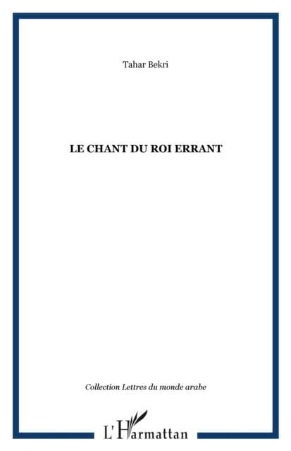 Produktbild: Le Chant Du Roi Errant