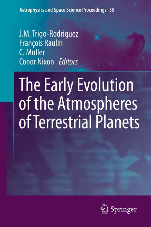 Produktbild: The Early Evolution of the Atmospheres of Terrestrial Planets