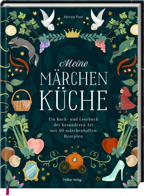 Produktbild: Meine M&auml;rchenk&uuml;che - Ein Koch- und Lesebuch