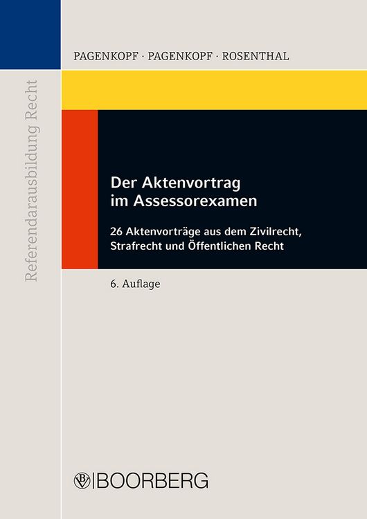 Produktbild: Der Aktenvortrag im Assessorexamen