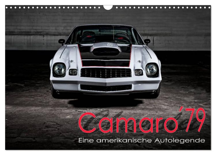 Produktbild: Chevrolet Camaro &acute;79 (Wandkalender 2026 DIN A3 quer), CALVENDO Monatskalender