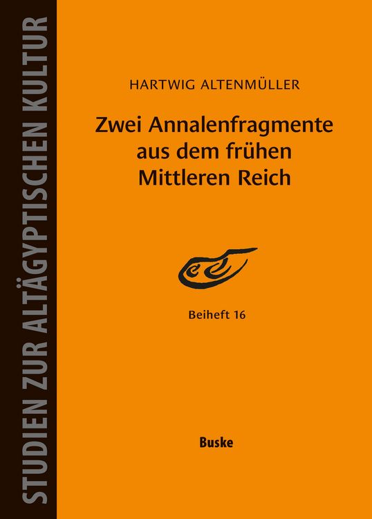 Produktbild: Zwei Annalenfragmente aus dem fr&uuml;hen Mittleren Reich