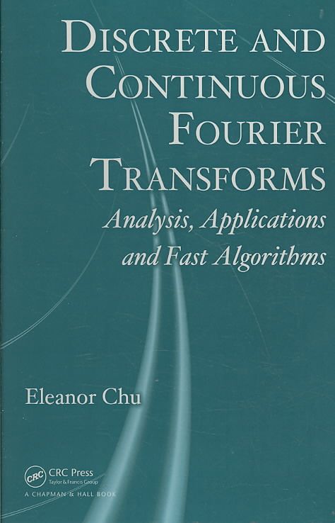 Produktbild: Chu, E: Discrete and Continuous Fourier Transforms