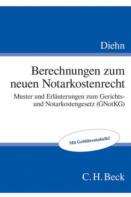 Produktbild: Berechnungen zum neuen Notarkostenrecht
