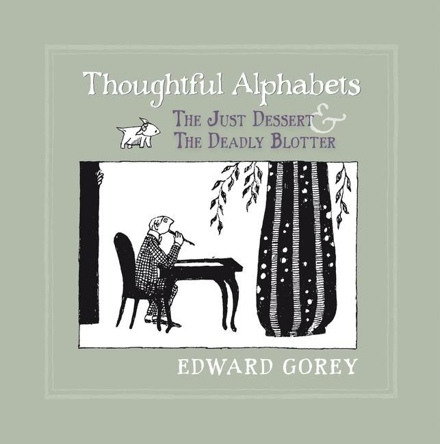 Produktbild: Thoughtful Alphabets: The Just Dessert and the Deadly Blotter