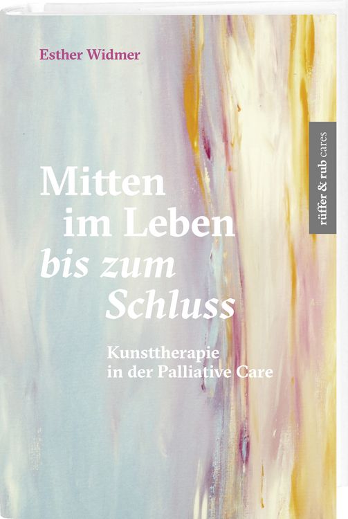 Produktbild: Mitten im Leben bis zum Schluss