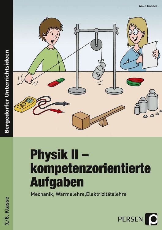Produktbild: Physik II - kompetenzorientierte Aufgaben