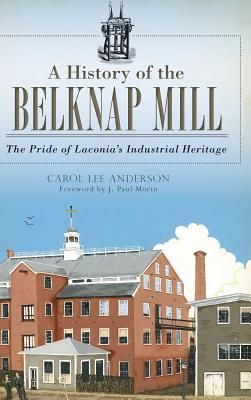 Produktbild: A History of the Belknap Mill