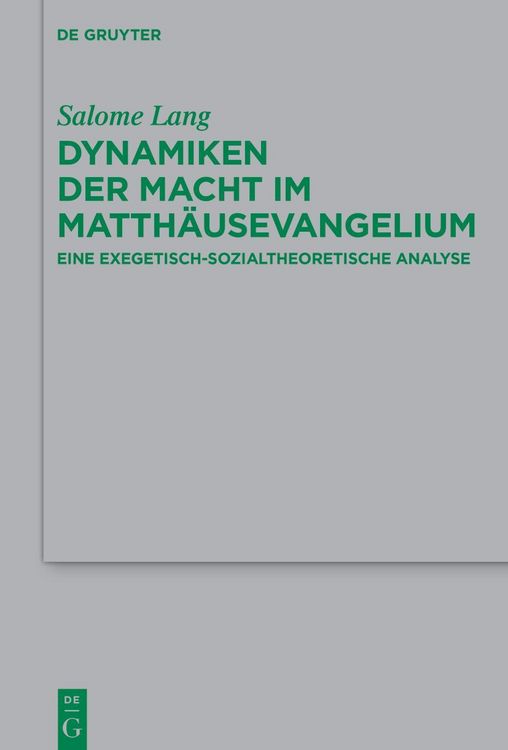 Produktbild: Dynamiken der Macht im Matth&auml;usevangelium