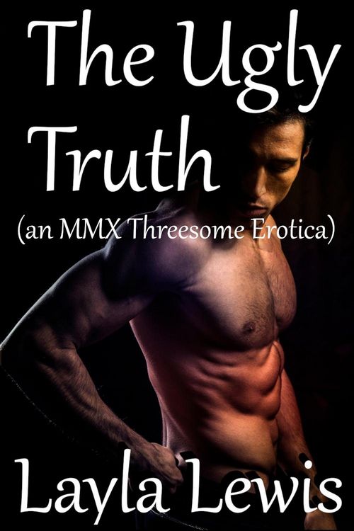 Produktbild: The Ugly Truth (an MMX Threesome Erotica)
