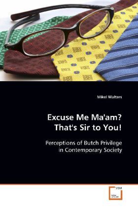Produktbild: Walters, M: Excuse Me Ma'am? That's Sir to You!