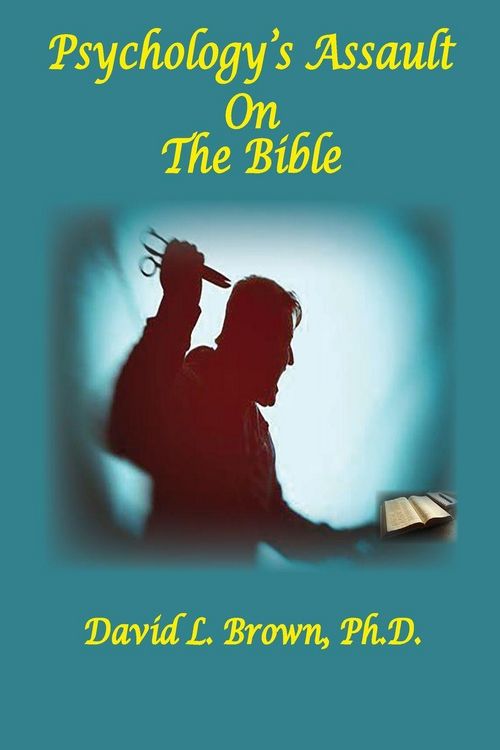 Produktbild: Psychology's Assault On The Bible