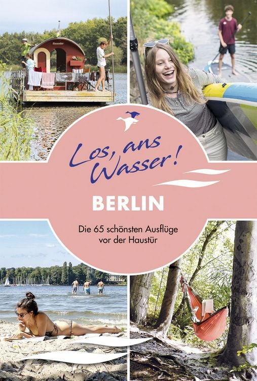Produktbild: Los, ans Wasser! Berlin