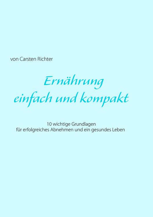 Produktbild: Ern&auml;hrung - einfach und kompakt