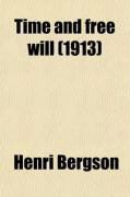 Produktbild: Time and Free Will (1913)